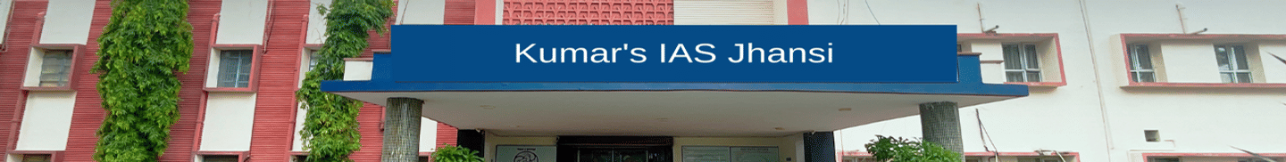 Kumar's IAS Jhansi